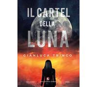 Il Cartel della Luna
