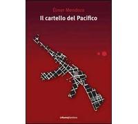 Il cartello del Pacifico