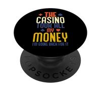 Il Casino ha preso tutti i miei soldi - Gioco d'azzardo divertente PopSockets PopGrip Adesivo