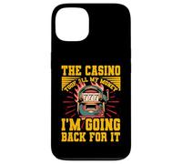 Il Casinò ha preso tutti i miei soldi Torno indietro per questo Custodia per iPhone 13
