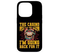 Il Casinò ha preso tutti i miei soldi Torno indietro per questo Custodia per iPhone 14 Pro
