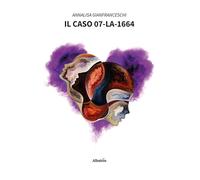 Il caso 07-LA-1664