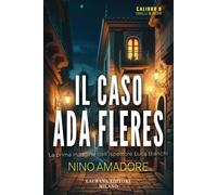 Il caso Ada Fleres - Amadore Nino