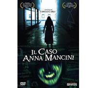 Il caso Anna Mancini (Diego Carli)