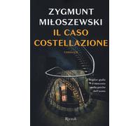Il caso costellazione - Miloszewski Zygmunt