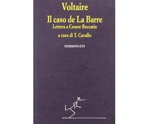 Il caso De La Barre. Lettera a Cesare Beccaria