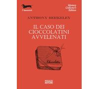 IL CASO DEI CIOCCOLATINI AVVELENATI - BERKELEY ANTHONY - Polillo