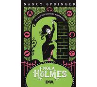 Il caso del bouquet misterioso. Enola Holmes. Vol. 3