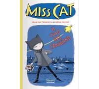 Il caso del canarino. Miss Cat
