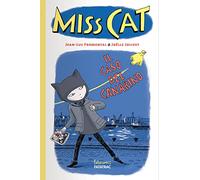 Il caso del canarino. Miss Cat