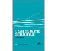 Il caso del mastino dei Baskerville