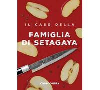 Il caso della famiglia di Setagaya