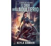 Il Caso dell'Adulterio: 2