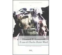 Il caso di Charles Dexter Ward