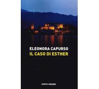 Il Caso di Esther - [PSEditore]