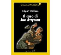 Il caso di Joe Attymar