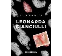 Il caso di Leonarda Cianciulli