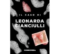Il caso di Leonarda Cianciulli