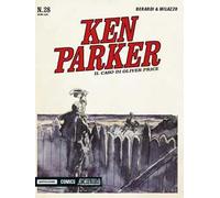 Il caso di Oliver Price. Ken Parker classic. Vol. 28