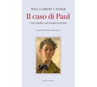 Il caso di Paul. Uno studio sul temperamento
