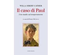 Il caso di Paul. Uno studio sul temperamento