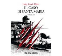 Il caso di Santa Maria