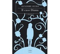 Il caso Diana
