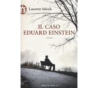 Il caso Eduard Einstein