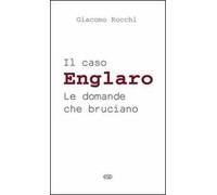 Il caso Englaro. Le domande che bruciano