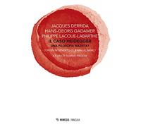 Il caso Heidegger. Una filosofia nazista?