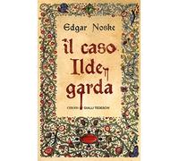 Il caso Ildegarda