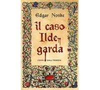 Il caso Ildegarda