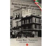 Il caso Maci-Tramacere. Lotte contadine nel meridione