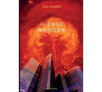 Il caso Madison