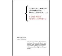 Il caso Moro. Memorie e narrazioni