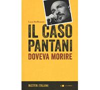 Il caso Pantani. Doveva morire