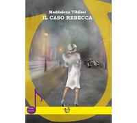 Il caso Rebecca