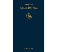 Il caso Redureau - Gide André