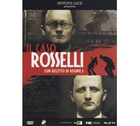 Il caso Rosselli - (Un delitto di regime)