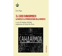 Il caso Sandormoch. La Russia e la persecuzione della memoria