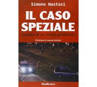 Il caso Speziale. Cronaca di un errore giudiziario