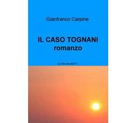 Il caso Tognani. A che ora esci?