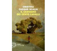 Il Castagno dei cento cavalli