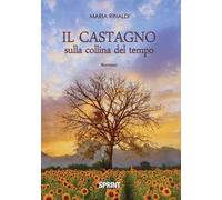 Il castagno sulla collina del tempo