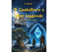 Il castalbero e altre leggende