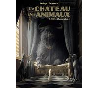 Il castello degli animali. Vol. 1: Miss Bengalore