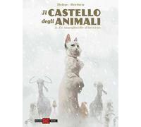 Il castello degli animali. Vol. 2: Margherite d'inverno