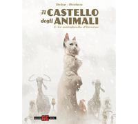 IL CASTELLO DEGLI ANIMALI VOL.2 - MARGHERITE IN INVERNO