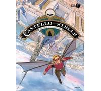 Il castello delle stelle 3 GRANDE VOLUME CARTONATO Oscar INK Alex Alice