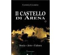 Il castello di Arena
